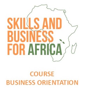 1: Course Business Orientation “Skills and Business for Africa” (Feb 2023)